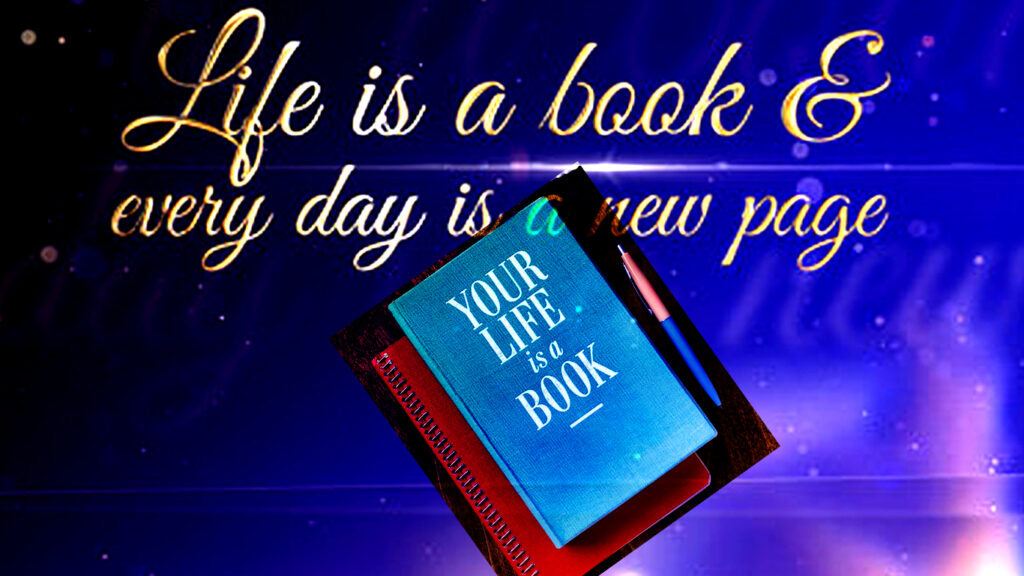life is a book